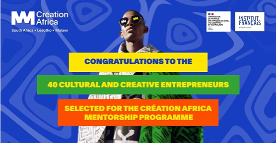 French Institute of South Africa Creation Africa mentorship programme.